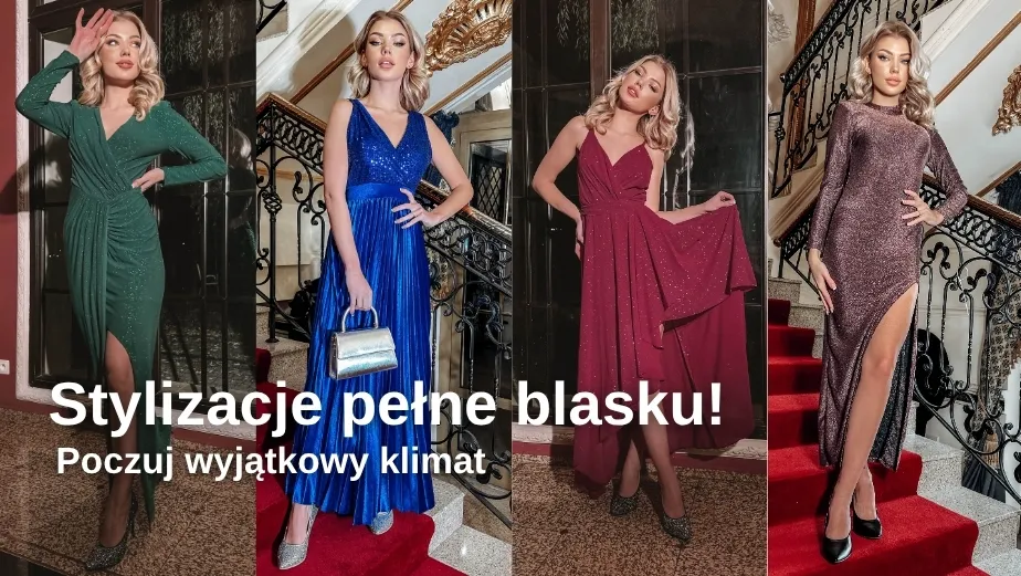 Stylizacje pełne blasku