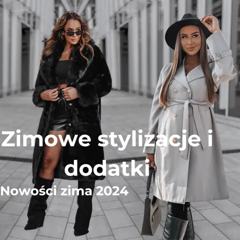 zimowe stylizacje i dodatki