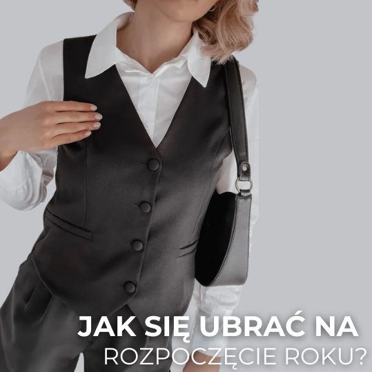 Jak się ubrać na rozpoczęcie roku akademickiego?