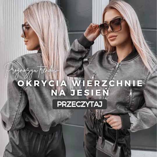 Okrycia wierzchnie na jesień - prognozy trendów już są! 